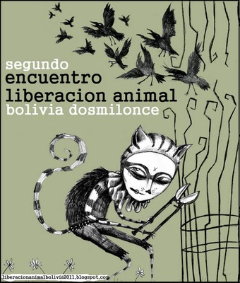Crônica do Segundo Encontro de Libertação Animal na Bolívia